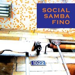 SOCIAL SAMBA FINO / SOCIAL SAMBA FINO