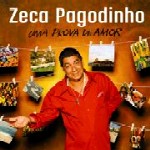 ZECA PAGODINHO / ゼカ・パゴヂーニョ / UMA PROVA DE AMOR