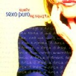SUELY MESQUITA / SEXO PURO