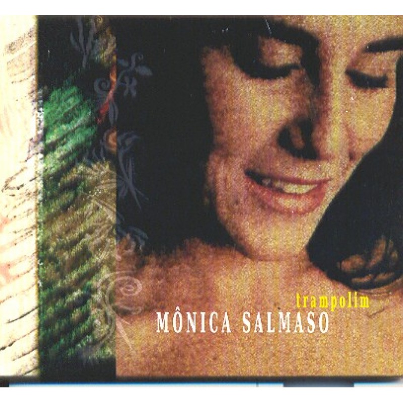 MONICA SALMASO / モニカ・サルマーゾ / TRAMPOLIM