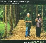 JOVINO SANTOS NETO, WEBER LAGO / LIVE AT CARAMOOR