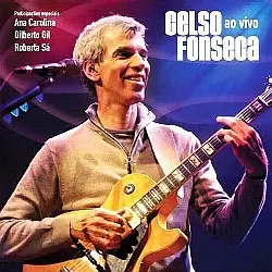 CELSO FONSECA / セルソ・フォンセカ / AO VIVO