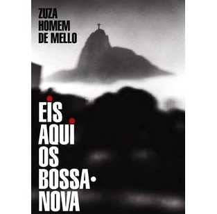 ZUZA HOMEM DE MELLO  / ズーザ・オーメン・ヂ・メーロ / EIS AQUI OS BOSSA NOVA
