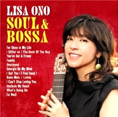 LISA ONO / 小野リサ / ソウル＆ボッサ