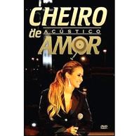 CHEIRO DE AMOR / シェイロ・ヂ・アモール / ACUSTICO