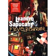 LEANDRO SAPUCAHY / レアンドロ・サプカイ / FAVELA BRASIL