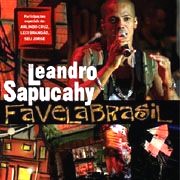 LEANDRO SAPUCAHY / レアンドロ・サプカイ / FAVELA BRASIL
