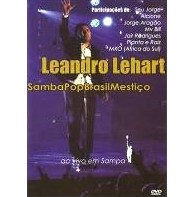 LEANDRO LEHART / レアンドロ・レアルチ / SAMBAPOPBRASILMESTICO