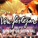 FUNDO DE QUINTAL / フンド・ヂ・キンタル / VOU FESTEJAR COM FUNDO DE QUINTAL