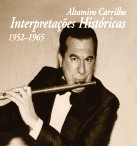 ALTAMIRO CARRILHO / アルタミーロ・カヒーリョ / INTERPRETACOES HISTORICAS 1952 - 1965