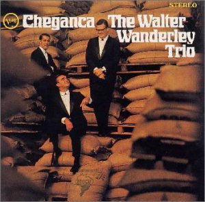 WALTER WANDERLEY / ワルター・ワンダレイ / シェガンサ