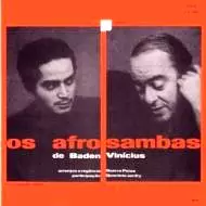 BADEN POWELL & VINICIUS DE MORAES / バーデン・パウエル&ヴィニシウス・ヂ・モライス / アフロ・サンバ