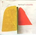 MARIO GIL / マリオ・ジル / COMUNHAO