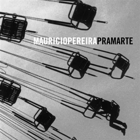 MAURICIO PEREIRA / マウリシオ・ペレイラ / PRA MARTE