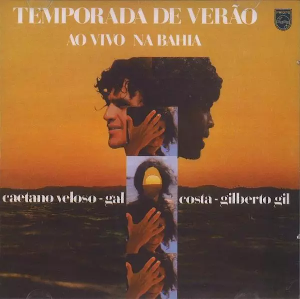 CAETANO VELOSO & GAL COSTA & GILBERTO GIL / カエターノ・ヴェローゾ&ガル・コスタ&ジルベルト・ジル / TEMPORADA DE VERAO