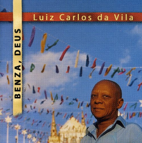 LUIZ CARLOS DA VILA / ルイス・カルロス・ダ・ヴィラ / BEMZA DEUS