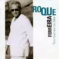 ROQUE FERREIRA / TEM SAMBA NO MAR