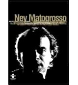 Ney Matogrosso ネイマトグロッソ / Ensaio