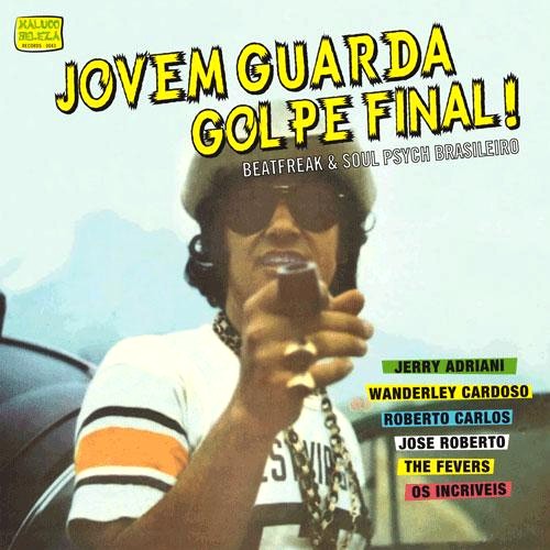 V.A.(JOVEM GUARDA GOLPE FINAL!) / JOVEM GUARDA GOLPE FINAL!