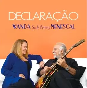 WANDA SA E ROBERTO MENESCAL / ワンダ・サー & ホベルト・メネスカル / デクララサォン