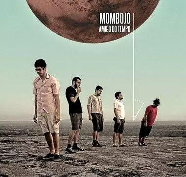 MOMBOJO / モンボージョ / AMIGO DO TEMPO