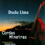 DUDU LIMA / ドゥドゥ・リマ / CORDAS MINEIRAS