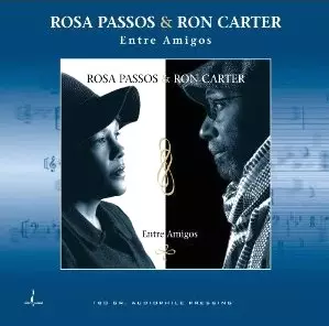 ENTRE AMIGOS (180g LP)/ROSA PASSOS, RON CARTER｜LATIN/BRAZIL/WORLD