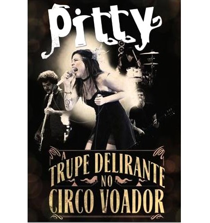 PITTY (BRAZIL) / ピティ (ブラジル) / A TRUPE DELIRANTE NO CIRCO VOADOR