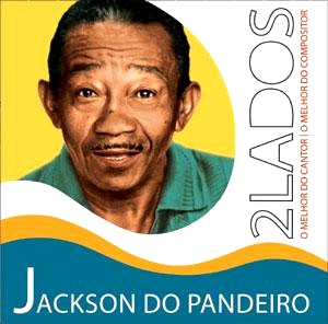 JACKSON DO PANDEIRO / ジャクソン・ド・パンデイロ / 2 LADOS