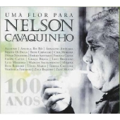 V.A.(UMA FLOR PARA NELSON CAVAQUINHO) / V.A.(ネルソン・カヴァキーニョに一輪の花を) / ネルソン・カヴァキーニョに一輪の花を~生誕100周年記念