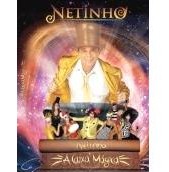 NETINHO / A CAIXA MAGICA