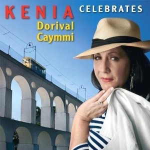 KENIA / ケニア / KENIA CELEBRATES DORIVAL CAYMMI