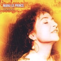 MANU LE PRINCE / マヌ・ル・プランス / MADRUGADA