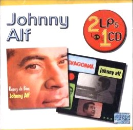 JOHNNY ALF / ジョニー・アルフ / 2LPS EM 1CD (RAPAZ DE BEM / DIAGONAL)