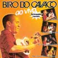 BIRO DO CAVACO / AO VIVO