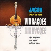 JACOB DO BANDOLIM / ジャコー・ド・バンドリン / VIBRACOES