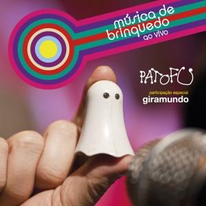 PATO FU / パト・フー / MUSICA DE BRINQUEDO - AO VIVO
