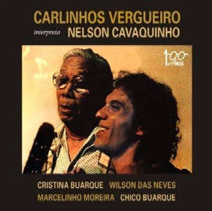 CARLINHOS VERGUEIRO / カルリーニョス・ヴェルゲイロ / INTERPRETA NELSON CAVAQUINHO