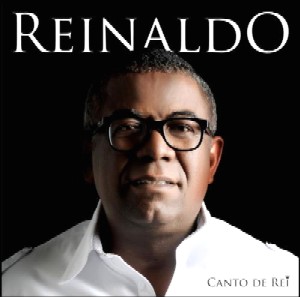 REINALDO / ヘイナルド / CANTO DE REI