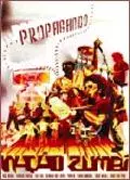 NACAO ZUMBI / ナサォン・ズンビ / PROPAGANDO