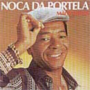 NOCA DA PORTELA / ノカ・ダ・ポルテーラ / DE MAOS DADAS