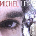 MICHEL LEME / ミシェル・レメ / QUARTETO