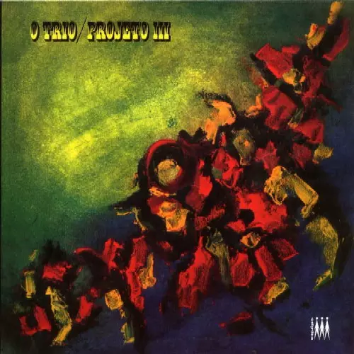 ZE BERTRAMI & PROJECTO 3 / ゼ・ベルトラミ / O TRIO