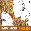 NANA VASCONCELOS / ナナ・ヴァスコンセロス / CHEGADA
