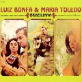 LUIZ BONFA & MARIA TOLEDO / ルイス・ボンファ&マリア・トレード / BRAZILIANA