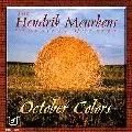 HENDRIK MEURKENS / ヘンドリク・ミュールケンス / OCTOBER COLORS