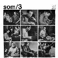 SOM TRES / ソン・トレス / SOM/3 (1966)