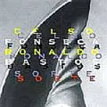 CELSO FONSECA & RONALDO BASTOS / セルソ・フォンセカ&ホナルド・バストス / ソルチ