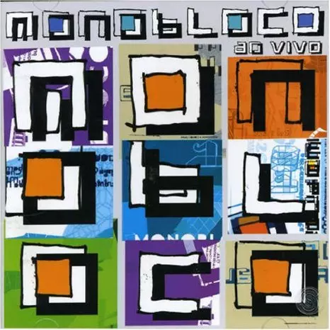 MONOBLOCO / モノブロコ / AO VIVO