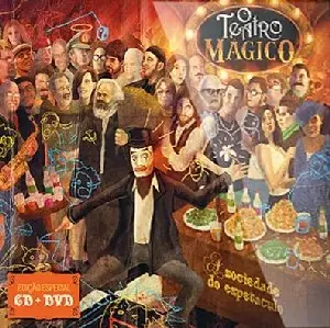 O TEATRO MAGICO / オ・テアトロ・マジコ / A SOCIEDADE DO ESPETACULO